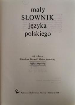 Skorupki, Stanis&#322aw; ,   .: Maly slownik jezyka polskiego.    