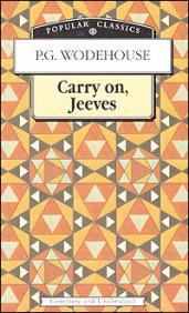 Wodehouse, P.G.: Carry on, Jeeves