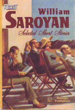 , ; Saroyan, William:   / Selected Short Stories