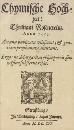 Andreae, Iohann Valentinus; ,  : Chymische Hochzeit: Christiani Rosencreutz. Anno 1459. ()