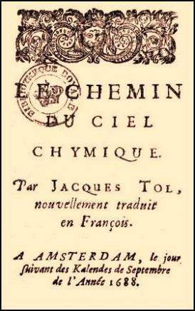 Tollius, Jacques; , : Le Chemin du ciel Chimique.    . ()