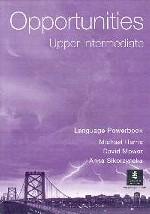 Harris, M.; Mower, D.; Sykorzynska, A: Opportunities Upper-Intermediate. Language Powerbook