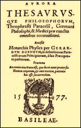 Paracelsi, Theophrasti; , : Aurora thesaurusque philosophorum.     