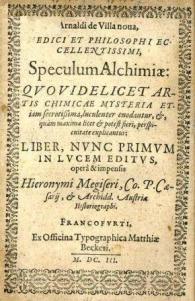Villanova, Arnaldi De; ,  : Speculum Alchemiae.  