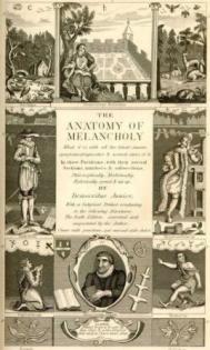 Burton, Robert; , : Anatomy of Melancholy.  