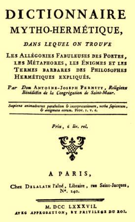 Pernety, Dom Antoine-Joseph: Dictionnaire Mytho-Hermetique. - 