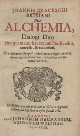 Bracesco, Giovanni; , : De alchimia.  
