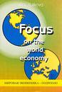 , ..: Focus on the world economy.   - 