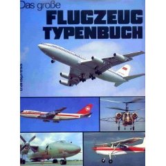 Kopenhagen, Wilfried: Das grosse Flugzeugtypenbuch