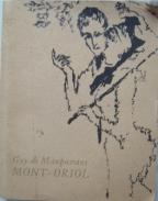 Maupassant, Guy De: Mont-Oriol