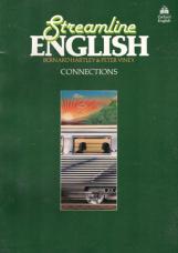 Hartley, Bernand: Streamline ENGLISH Connections Student's book