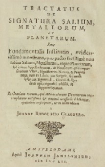 Glaubero, Joanne Rudolfo; ,  : Tractatus de signatura salium, metallorum, et planetarium.    ,   . ()