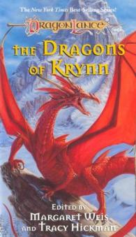 . Weis, Margaret; Hickman, Tracy: The Dragons of Krynn