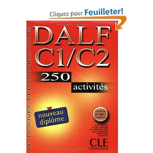 Richard, Lescure  .: DALF C1-C2 250 activites