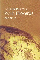 Stone, Jon R.: The Routledge Book of World Proverbs