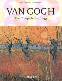 Walther, Ingo; Metzger, Rainer: Van Gogh: The Complete Paintings