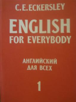 Eckersley, C.E.: English for everybody.   