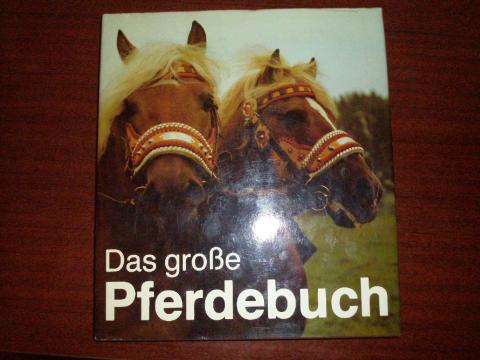 Tylinek, Erich: Das grosse Pferdbuch