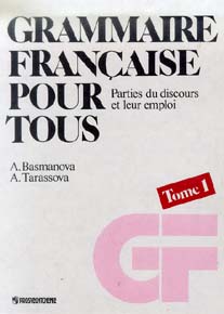 , ..; , ..:    . Grammaire Francaise Pour Tous