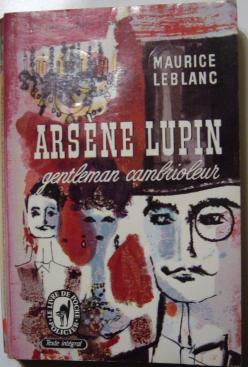 Leblanc, Maurice: Arsene Lupin gentleman-cambrioleur