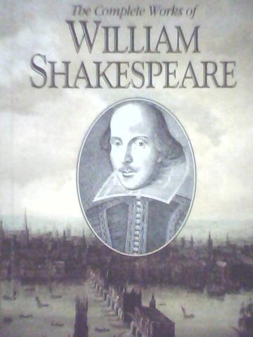 Shakespeare / , William / : The Complite Works Of William Shakespeare /   