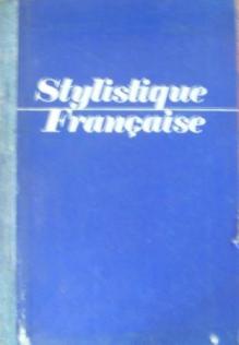 , ..; , ..: Stylistique Francaise |    