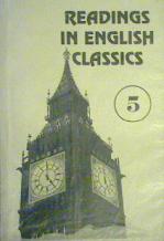 [ ]: Reading in English Classics. English Reader for the 5-th class of the English-Language Schools