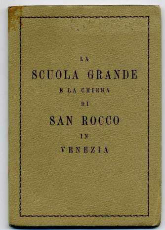 [ ]: La Scuola Grande e la Chiesa di San Rocco in Venezia