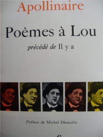 Apollinaire, Guillaume: Poemes a Lou.   