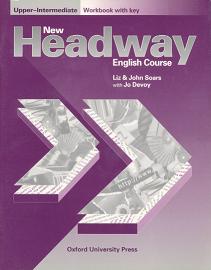 Soars, Liz; Soars, John: New Headway Upper-Intermediate. Workbook with key