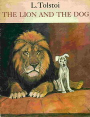 Tolstoi, L.:   . The Lion and the Dog