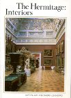 Solovyov, A.; , .; Mikhailov, A.: The Hermitage: Interiors /  