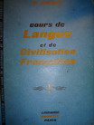 Mauger, G.: Cours de Langue et de Civilisation Francaises