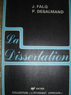 Falq, J.; Desalmand, P.: La Dissertation