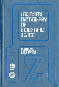 Godman, A.; Payne, Emf: Longman dictionary of scientific usage.     