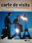 Delcos, J.; Leclercq, B.; Suvanto, M.: Carte de visite. Francais des relations professionnelles