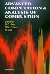 . Roy, G.D.; Frolov, S.M.; Givi, P.: Advanced computation and analysis of combustion