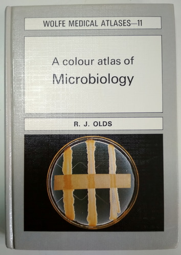 Olds, R.J.: A Colour Atlas of Microbiology