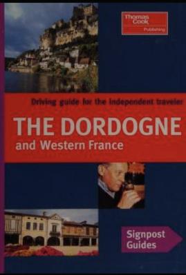 Bailey, Eric: Dordogne and western France