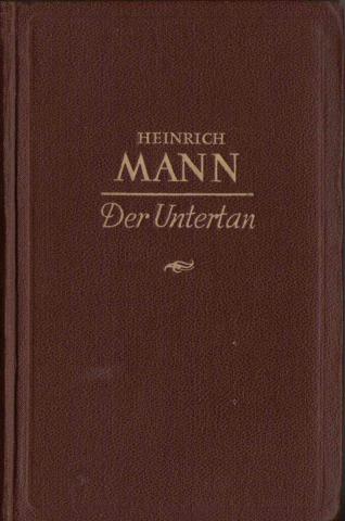 Mann, Heinrich: Der Untertan / 