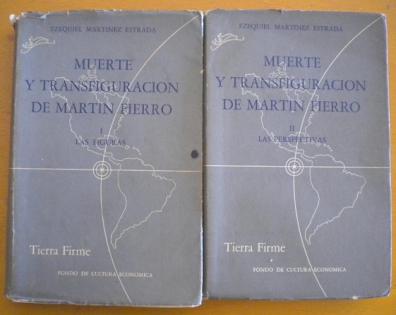 Ezequiel, Mart&#237nez Estrada: Muerte y transfiguracion de Martin Fierro