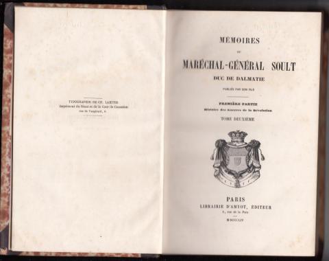 Soult, Nicolas Jean De Dieu: Memoires du Marechal-general Soult, duc de Dalmatie