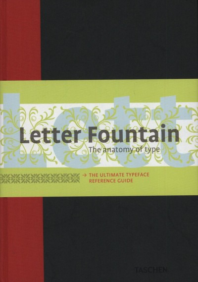 Pohlen, Joep: Letter Fountain. On Printing Types