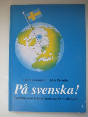 Goeransson, Ulla; Parada, Mai: Pa svenska! (  )