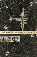 Saint-Exupery (), Antonio De: Oeuvres. 