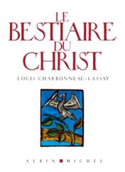 Charbonneau-Lassay, Louis: Le Bestiaire du Christ