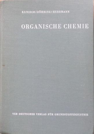 Kunisch, J.; Dohring, L.; Herrmann, G.: Organische chemie