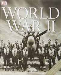 Willmott, H.P.; Cross, Robin; Messenger, Charles: World War II