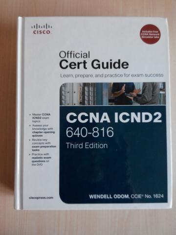 Odom, Wendell: CCNA ICND2 640-816 Official Cert Guide Third Edition