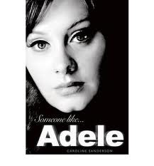 Sanderson, Caroline: Someone Like Adele